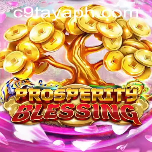 Discovering ProsperityBlessing: An Immersive Gaming Experience with C9TAYA